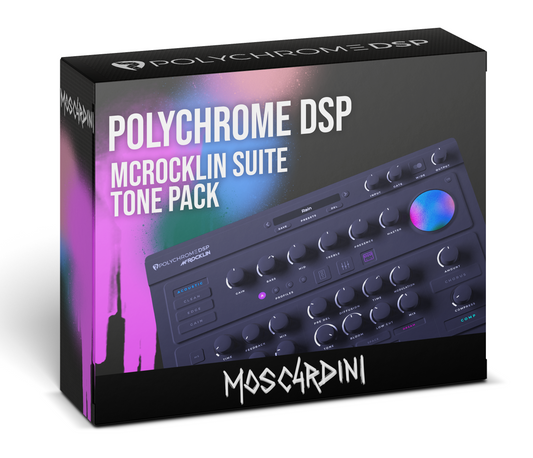 Polychrome DSP | McRocklin Suite | Tone Pack